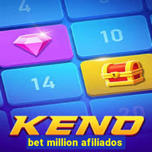 bet million afiliados